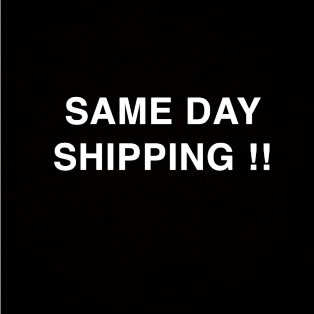 Same day shipping